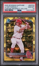 2025 Bowman Sapphire JJ Wetherholt Chrome Prospect Yellow /75 PSA 10