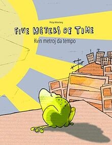Five Meters of Time/Kvin metroj da tempo: Children... | Buch | Zustand sehr gut