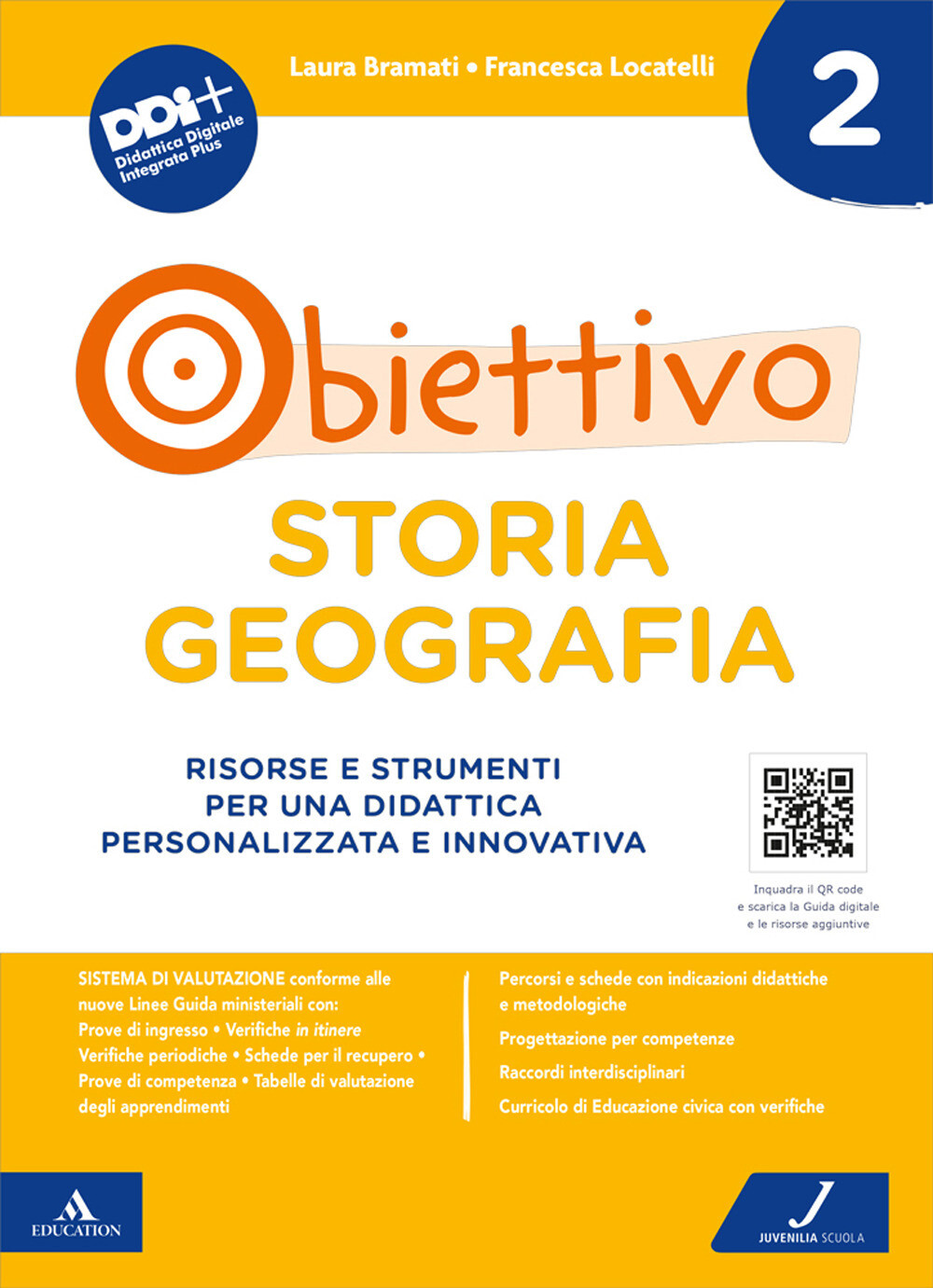Obiettivo storia geografia. 2 Risorse e strumenti per una didattica person...