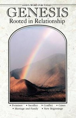 Genesis: Rooted in Relationship (God's Word for Today) - Paperback - GOOD