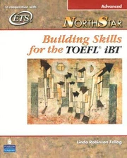 NorthStar: Building Skills for the TOEFL iBT (Advanced Student Book with Aud...