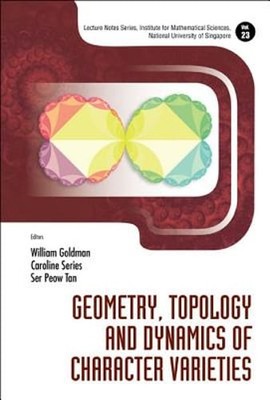 Geometry, Topology & Dynam Charac Varie by Goldman William: New