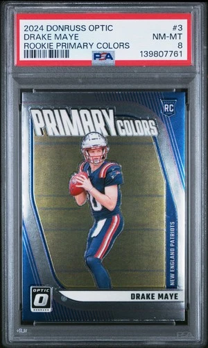 2024 PANINI DONRUSS OPTIC ROOKIE PRIMARY COLORS #3 DRAKE MAYE ROOKIE RC PSA 8