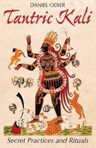 Daniel Odier Tantric Kali (Tascabile)