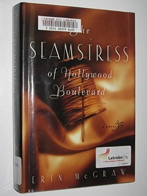 The Seamstress of Hollywood Boulevard by