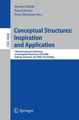 Conceptual Structures: Inspiration and Application Henrik Schärfe