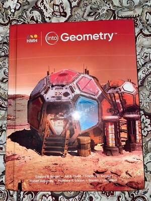 Into Geometry: Student Edition 2020 by HOUGHTON MIFFLIN Harcourt Publishing Com.