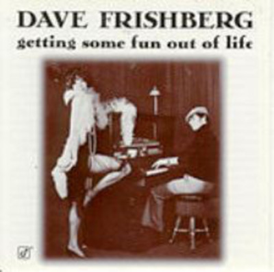 Getting Some Fun Out Of Life [Vinyl]