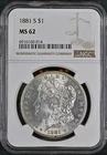 1881-S Morgan Silver Dollar Graded (NGC MS62) $1 US Mint San Francisco