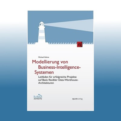 Modellierung von Business-Intelligence-Systemen | Michael Hahne