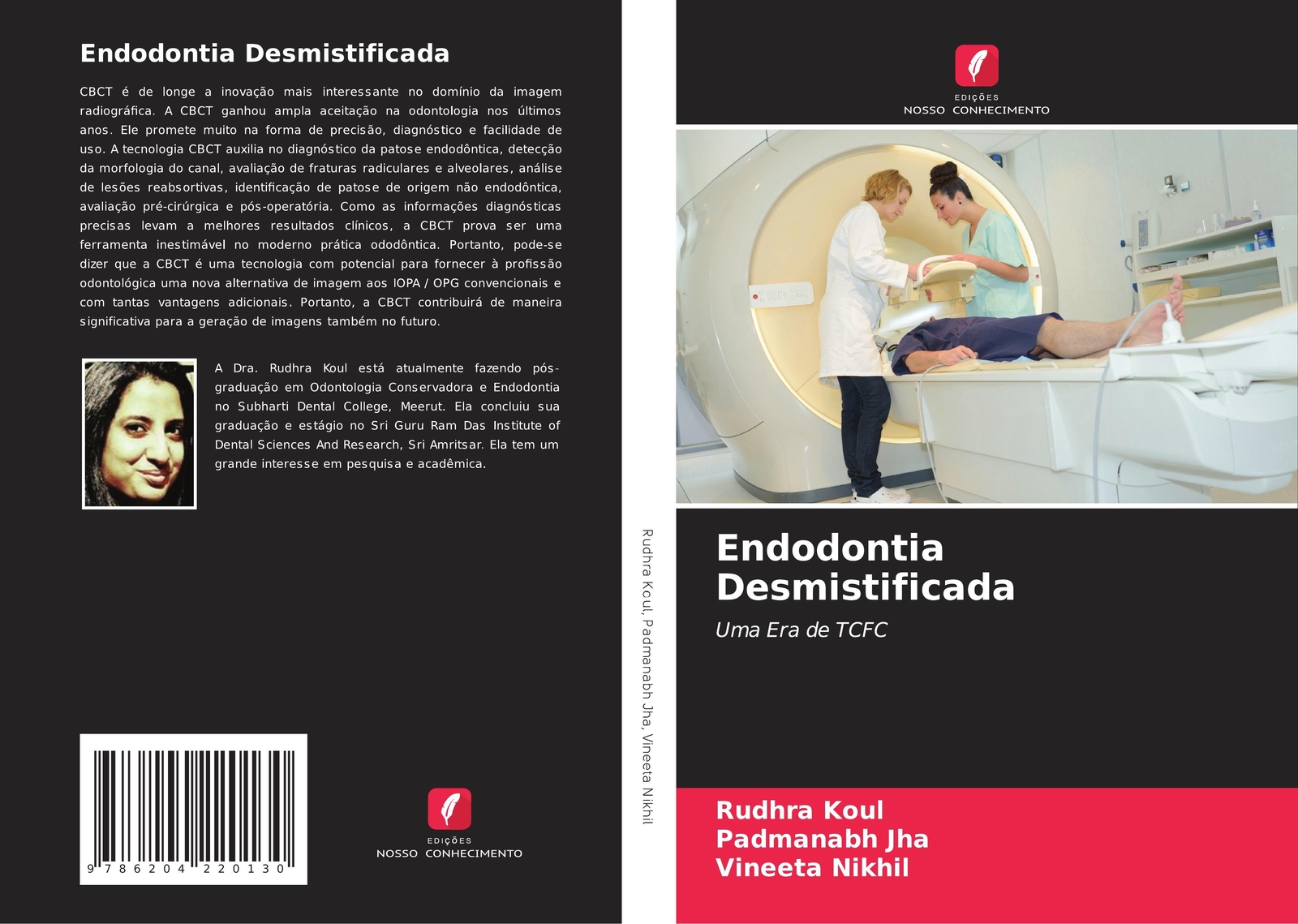 Thumbnail - Endodontia Desmistificada | Rudhra Koul (u. A.) | Uma Era De Tcfc |