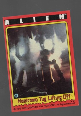 1979 Topps Alien NOSTROMO Tug Lifting Off #55 Pack Fresh SET BREAK