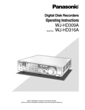 Panasonic WJ-HD309A WJ-HD316A Digital Disk Recorder Owners Instruction Manual