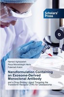 Nanoformulation Containing An Exosome-Derived Monoclonal Antibody Hamed Aghazade