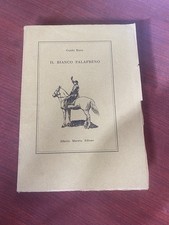 Il Bianco Palafreno Guido Botta Ed Marotta 1968