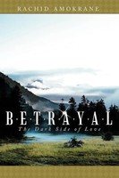 Rachid Amokrane | Betrayal | Taschenbuch | Englisch (2012) | Abbott Press