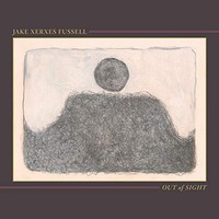 Jake Xerxes Fussell - Out Of Sight - Vinyl Record - G3Z