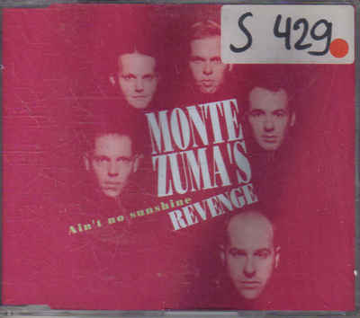 Monte Zumas Revenge-aint no sunshine cd maxi single