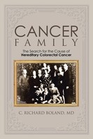Cancer Family The Search For The Cause Of Hereditary Colorectal Cancer Boland