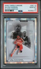 2025 TOPPS CHROME GLASS CANVAS #GC-12 ALLEN IVERSON PSA 10
