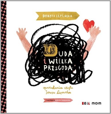 Duda i wielka przygoda, Lipowska, Teresa