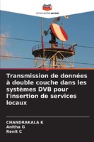 Transmission De DonnéEs à Double Couche Dans Les SystèMes DVB Pour...