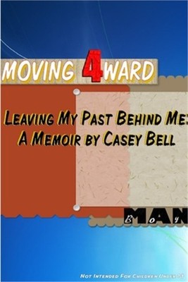 Moving 4ward (Paperback or Softback)
