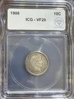1906 Barber Dime ICG VF-20 IDC Verified