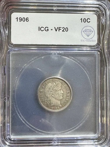 1906 Barber Dime ICG VF-20 IDC Verified