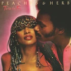 Peaches & Herb • Twice The Fire  Import 24Bit Remastered CD