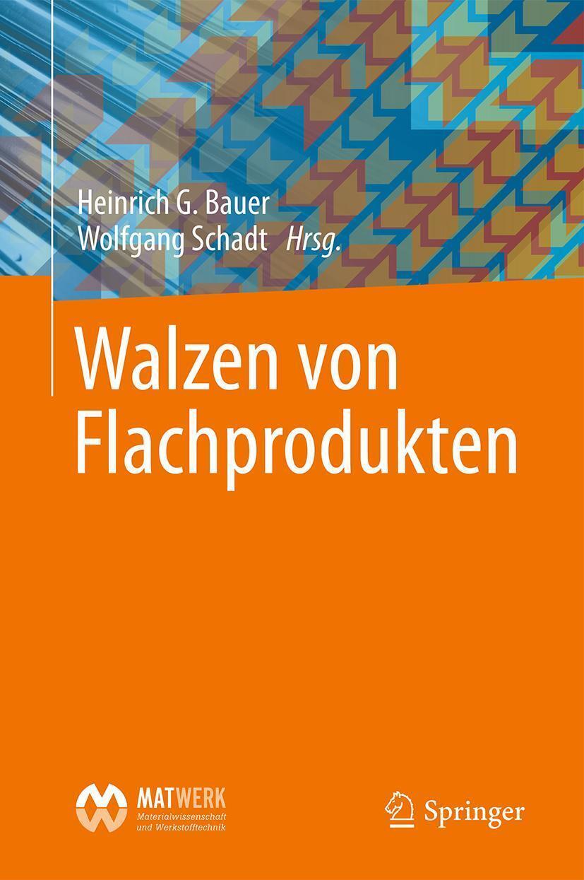 Thumbnail - Walzen Von Flachprodukten | Heinrich G. Bauer (u. A.) | Buch | Xii |