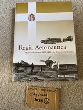 Regia Aeronautica: The Italian Air Force 1923-1945 An Operational History - OOP!