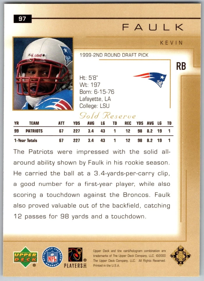 2000 Upper Deck Gold Reserve 97 Kevin Faulk New England Patriots Football Card - Image 2 of 2