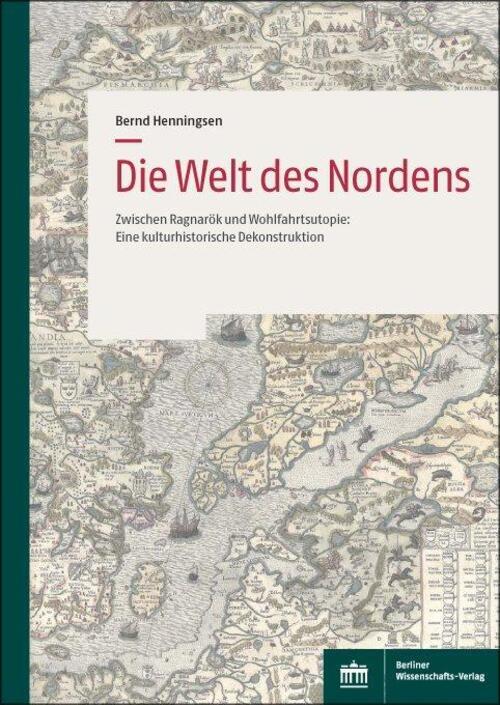 Thumbnail - Die Welt Des Nordens Bernd Henningsen Taschenbuch 504 S. Deutsch 2021