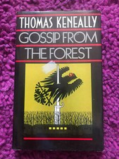 First UK Edition of Thomas Keneally's Gossip From The Forest 1975 fine condition