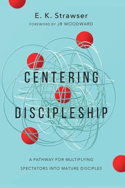 Centering Discipleship E. K. Strawser Taschenbuch Einband - Flex.(Paperback) Ivp-image
