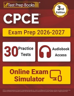 CPCE Exam Prep 2026-2027: Practice Tests + Study Guide + Online Exam Simulator