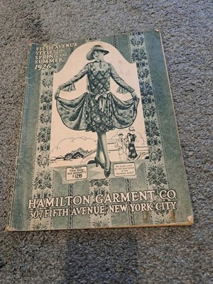 Vintage Spring Summer 1926 Hamilton Garment Company Catalog Clorhing Fashion
