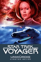 Star Trek - Voyager 6: UnwüRdig Kirsten Beyer Taschenbuch Star Trek - Voyager
