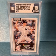 2026 Topps Series 1 - Cam Schlittler #111 Rookie Yankees IGS 10 GEM MINT