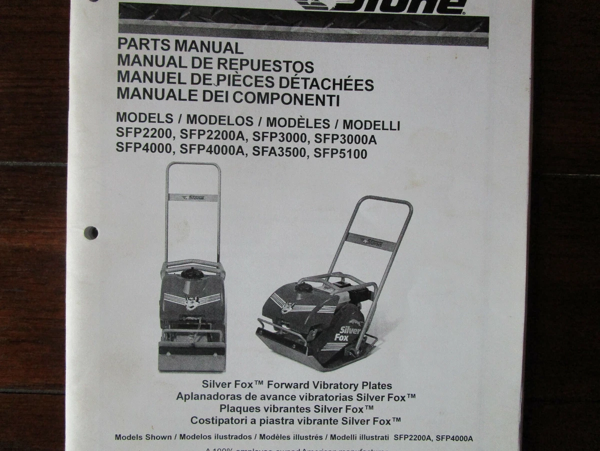 Stone Silver Fox Forward Vibratory Plates Parts Manual Models.