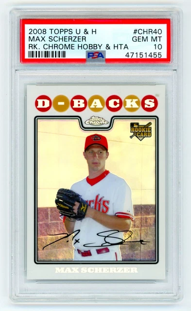 2008 Topps Chrome Update Rookie Max Scherzer PSA 10 Gem Mint RC Card #40