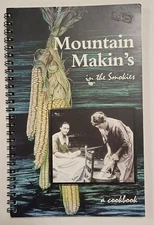 Vintage Mountain Makin's in the Smokies Cookbook Great Smoky Mtns TN 1957