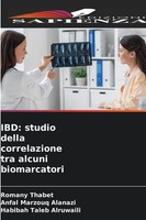 Romany Thabet (U. A.) | Ibd: Studio Della Correlazione Tra Alcuni Biomarcatori