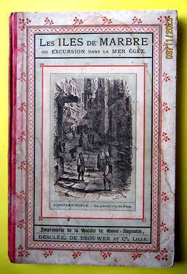 Die Marmorinseln oder Ausflug in die Ägäis - Victor Baudot, S. J.