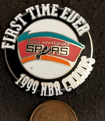 NBA 1999 SAN ANTONIO SPURS FIRST TIME EVER NBA CAHMPIONS PIN