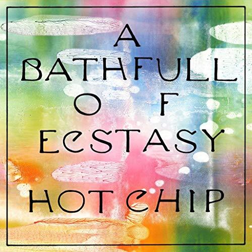 Hot Chip A Bath Full of Ecstasy (CD) Album