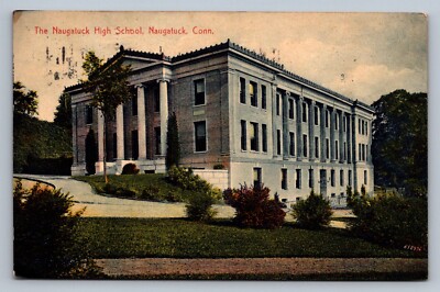 Postcard Connecticut Naugatuck High School Exterior 1908 L332