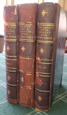 1866, History of King Arthur and of the Knights of the Round Table, Malory, 3 vl