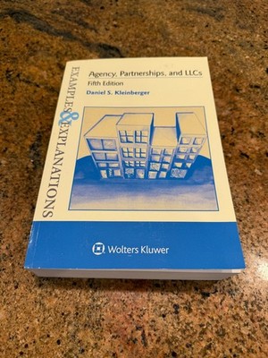 Agency, Partnerships, and LLCs - 5th ed, by  Daniel Kleinberger